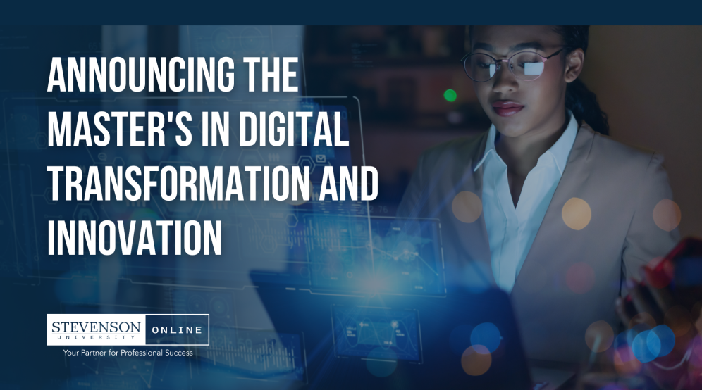 Announcing the Master's in Digitial Transformation and Innovation at Stevenson Online